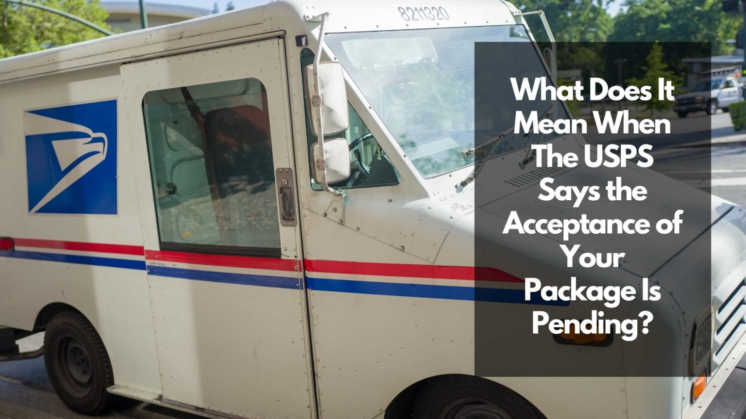 what-does-it-mean-when-the-usps-says-the-acceptance-of-your-package-is