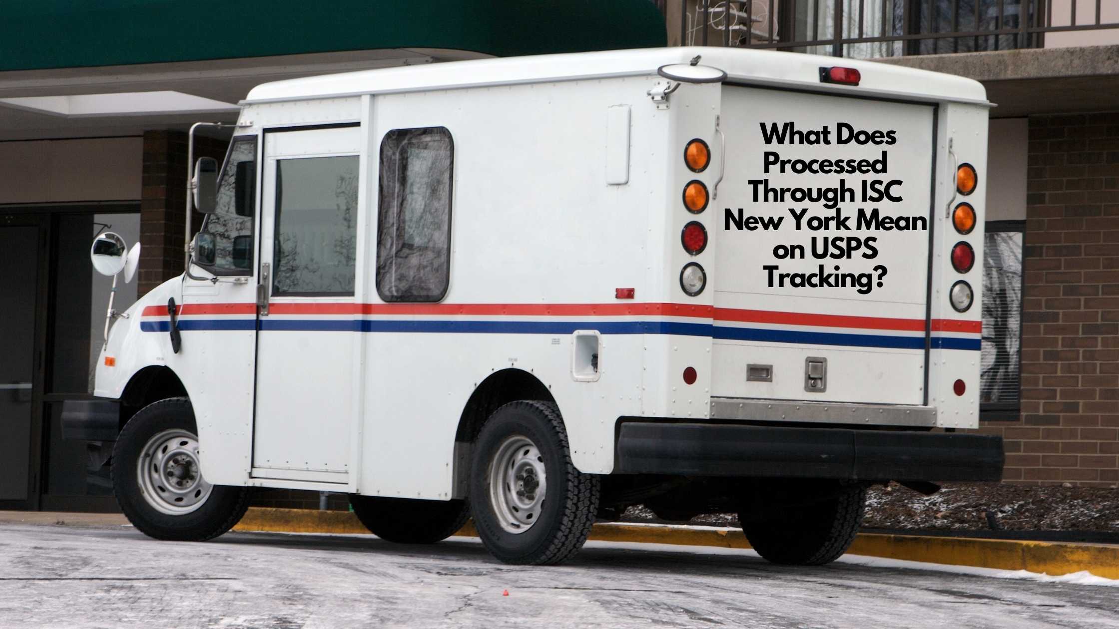 Where does a package go after it leaves the ISC USPS in New York
